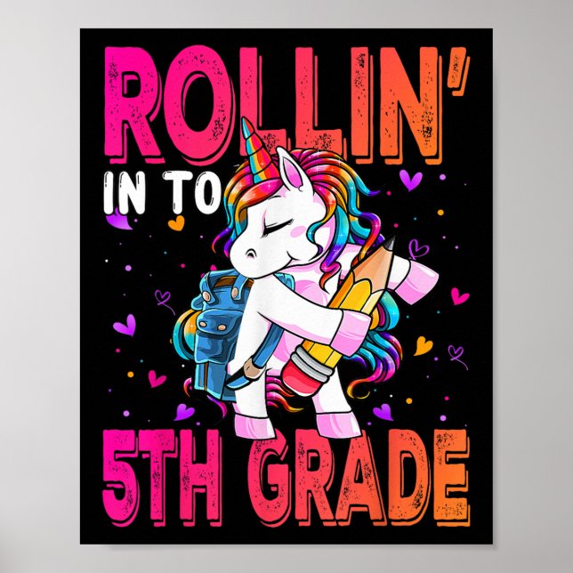 5th Grade Unicorn Back To School First Day Of Scho Poster (Front)