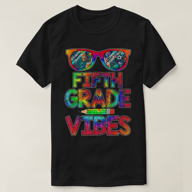 5th Grade Vibes Back To School  First Day Teachers T-Shirt (Design Front)