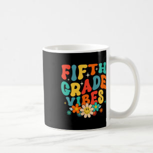 5th Grade Vibes Back To School Retro Fifth Grade T Coffee Mug