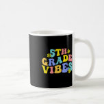 5th Grade Vibes Back To School Teacher Boys Girls  Coffee Mug<br><div class="desc">5th Grade Vibes Back To School Teacher Boys Girls</div>