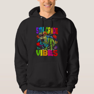 5th Grade Vibes Dinosaur Back To School Hoodie