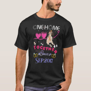 5th Wedding Anniversary One Home Together Since Se T-Shirt