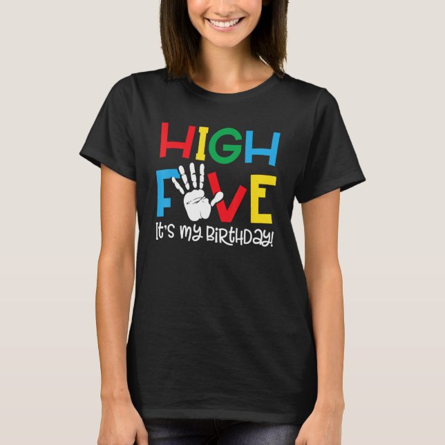5yr 5th Birthday   High Five It s My Birthday Kids T-Shirt (Front)