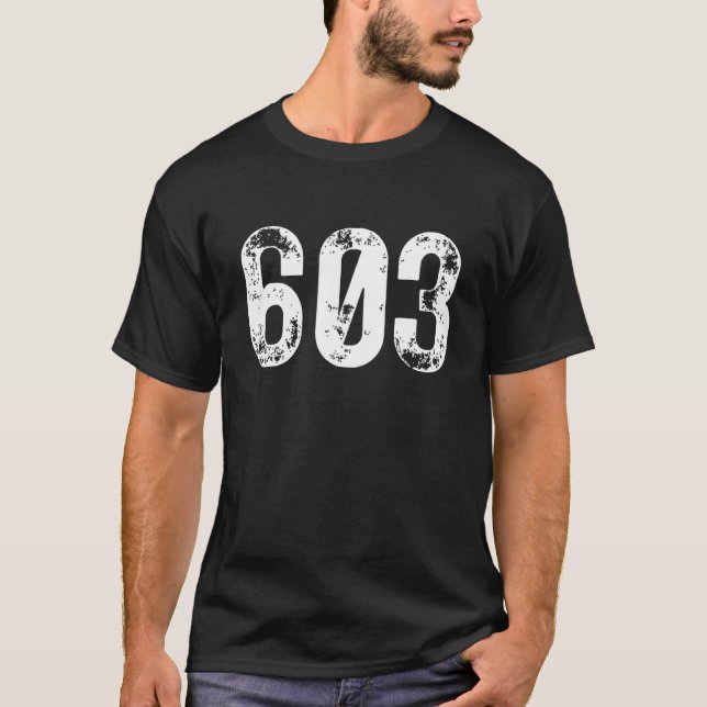 603 Area Code New Hampshire Mobile Telephone Area  T-Shirt (Front)