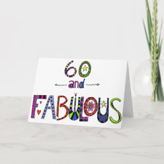 60 and Fabulous 60th Birthday Card