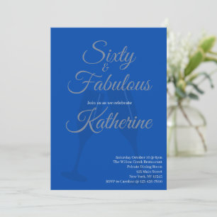 60 and Fabulous   60th Birthday Party Blue Script Invitation