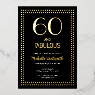 60 and Fabulous Elegant Sixtieth Birthday Party