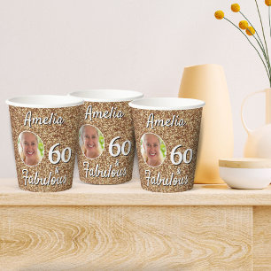 60 and Fabulous Gold Glitter 60th Birthday Photo Paper Cups