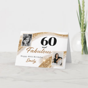 60 and Fabulous Gold Glitter Photo 60th Birthday Card
