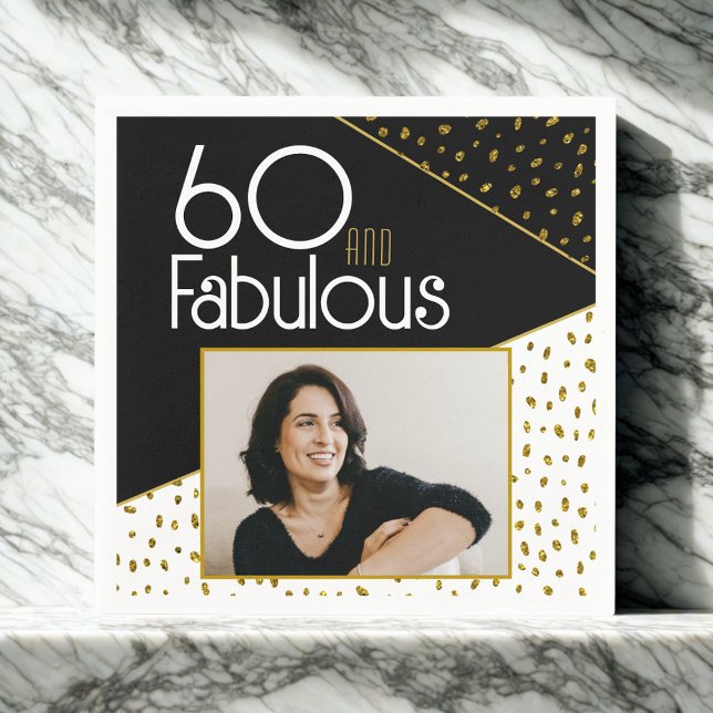 60 and Fabulous Gold Glitter Photo 60th Birthday  Napkin (Creator Uploaded)