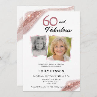 60 and Fabulous Rose Gold 2 Photo Birthday Invitation