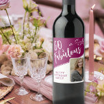 60 and Fabulous Script Photo Magenta 60th Birthday Wine Label<br><div class="desc">60 and Fabulous Script Photo Magenta 60th Birthday Wine Label. Trendy white script and white foliage with a custom photo on a chic and vivid magenta red colour. Make your own 60th happy birthday wine bottle for her. Customize with the name and age and add your photo.</div>