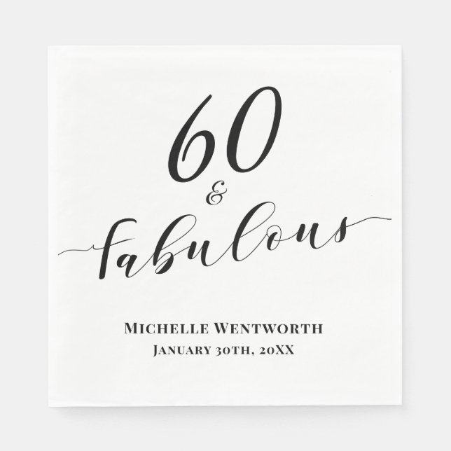 60 and Fabulous Sixtieth Birthday Elegant Script Napkin (Front)