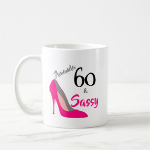 60 and Sassy 60th Birthday Coffee Mug