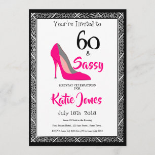 60 and Sassy 60th Birthday Party Invitation