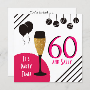 60 and Sassy Birthday Party Champagne Flute Invitation