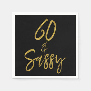 60 and Sassy Gold Foil Birthday Napkins