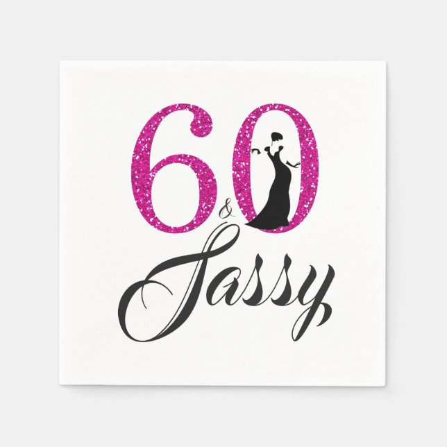 60 and Sassy Pink Glitter Birthday Party Napkin (Front)