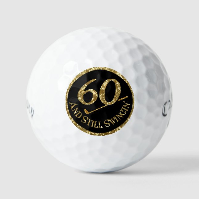 60 And Still Swingin' Golf Balls (Front)