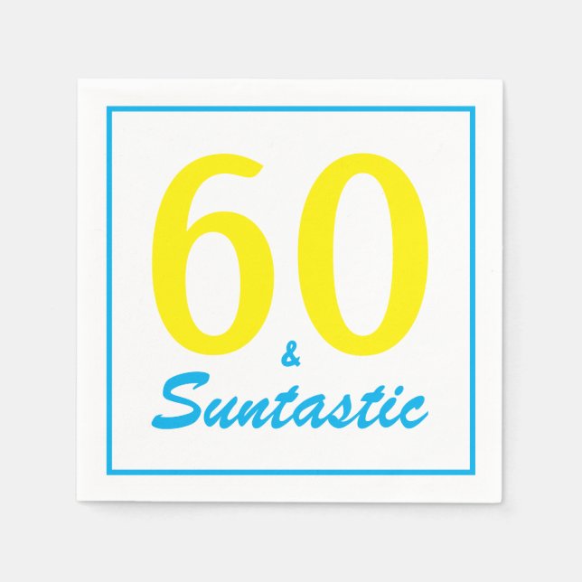 60 and Suntastic Bright Yellow Birthday Party Napkin (Front)