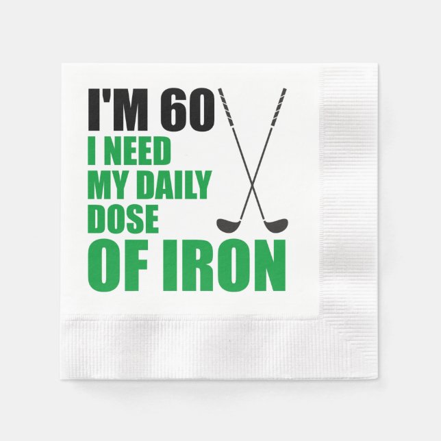 60 Daily Dose Of Iron Golfer Party Napkins (Front)