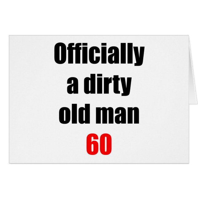 60  Dirty Old Man (Front Horizontal)