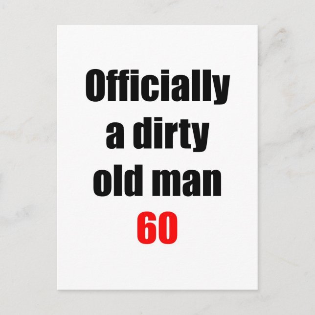 60  Dirty Old Man Postcard (Front)