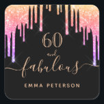 60 fabulous birthday black pink gold drips square sticker<br><div class="desc">A trendy and glamourous 60th birthday sticker. A classic black background decorated with rainbow coloured faux glitter drips, paint dripping look in purple, pink and gold. With the text: 60 and fabulous. Personalize and add a name. Golden coloured text. The word Fabulous is written with a modern hand lettered style...</div>