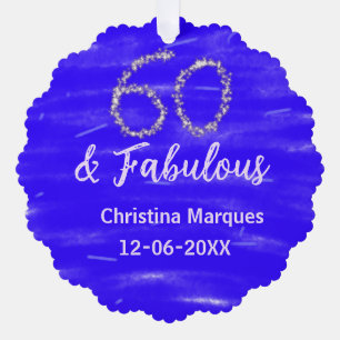60 & fabulous birthday blue silver add name date ornament card