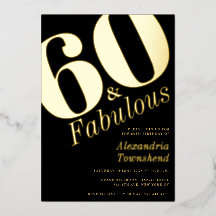 60 & Fabulous Bold Gold 60th Birthday Invitation