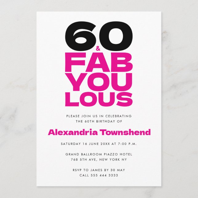 60 & Fabulous Bold Pink Typography 60th Birthday Invitation (Front)