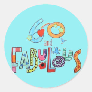 60 & Fabulous Colourful Birthday Lettering Balloon Classic Round Sticker