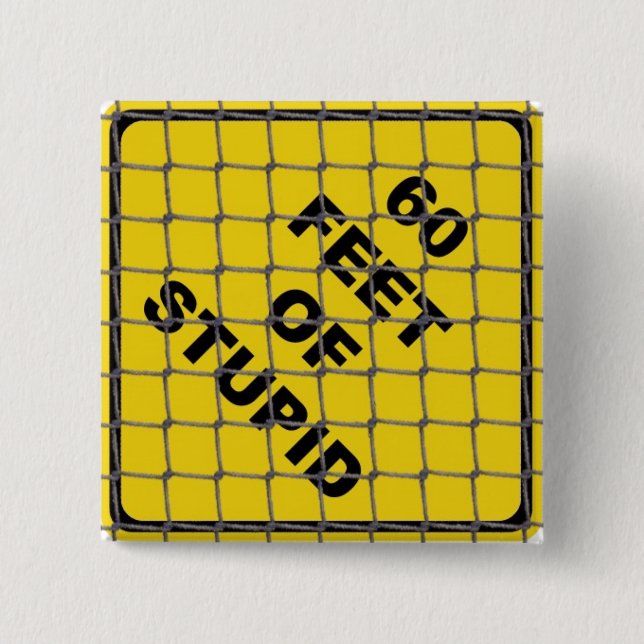 60 feet of stupid button (Front)