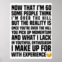 60 Is A Funny Old Age