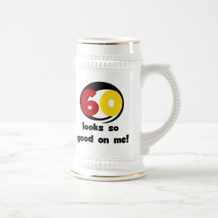 60 Looks So Good On Me T-shirts and Gifts Beer Stein