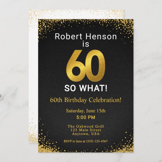 60 So What Black Gold 60th Birthday Invitation (Front/Back)