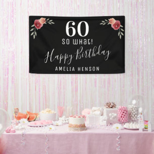 60 so what Red Rose Floral 60th Birthday Party Banner