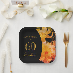 60 so What Yellow Rose Funny 60th Birthday Party Paper Plate