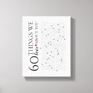 60 things we love about you, 70th 80th birthday canvas print