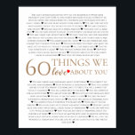 60 things we love about you, 70th 80th birthday poster<br><div class="desc">designed by The Arty Apples Limited</div>