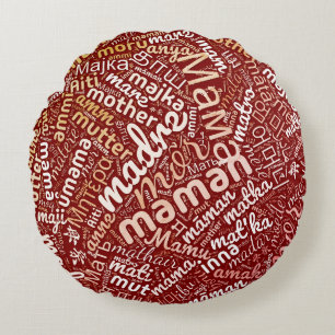60 Words for 'Mother' in Different Languages Round Pillow