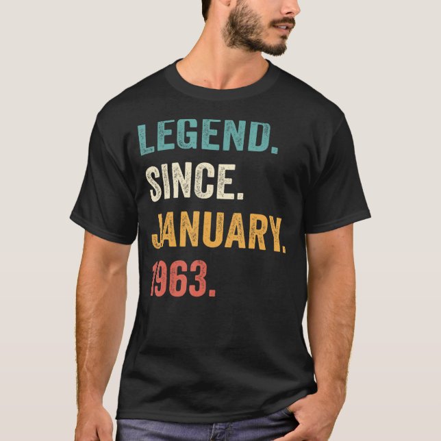 60 Year Old  60th Birthday Men Legend Since Januar T-Shirt (Front)