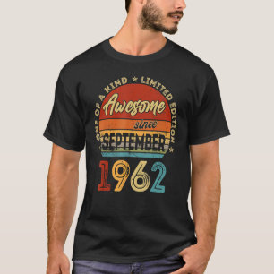 60 Year Old  Awesome Since September 1962 60th Bir T-Shirt