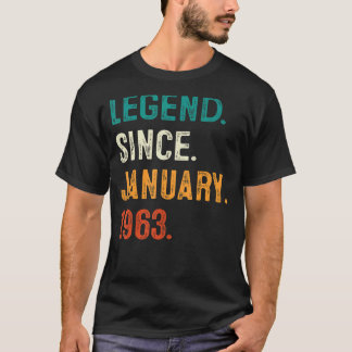 60 Year Old  Legend Since January 1963 60th Birthd T-Shirt
