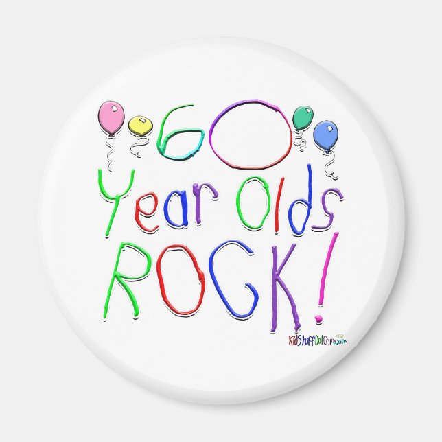 60 Year Olds Rock ! Magnet (Front)