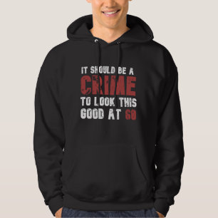 60 Years Old Funny 60th Birthday Distressed Hoodie