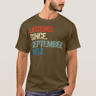 60 Years Old Gifts Legend Since September 1962 60t T-Shirt