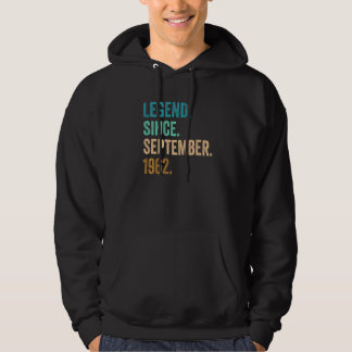 60 Years Old Legend Since September 1962 60th Birt Hoodie