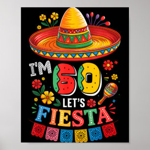 60 years old let's fiesta 60th birthday mexico 5 poster