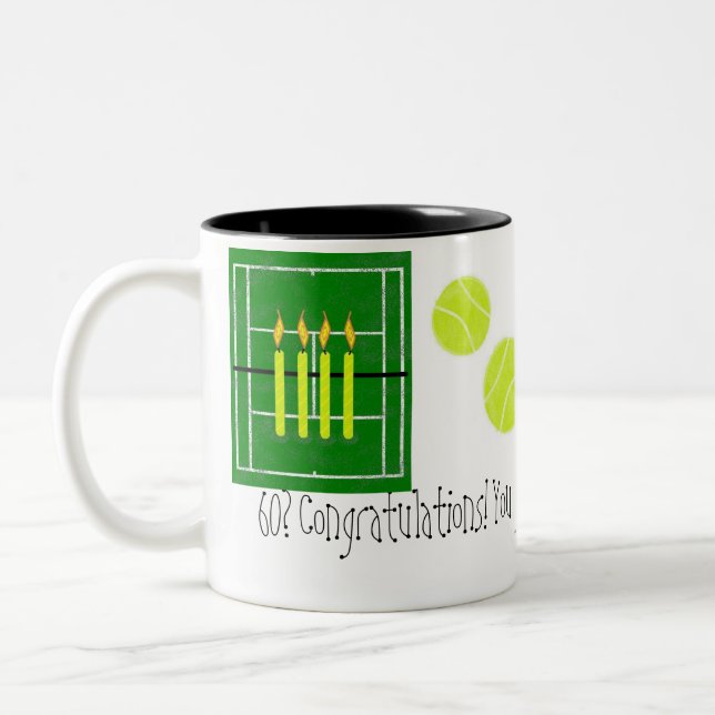 60...you just won...by Lake Tennis Two-Tone Coffee Mug (Left)